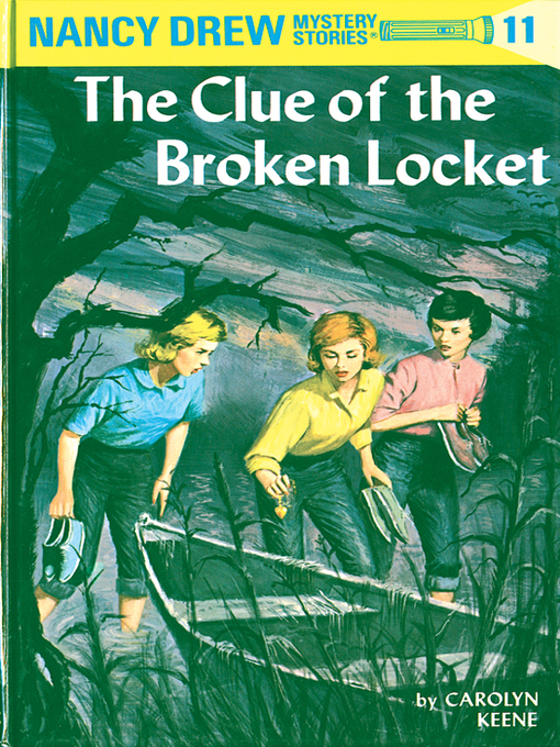 Title details for The Clue of the Broken Locket by Carolyn Keene - Available